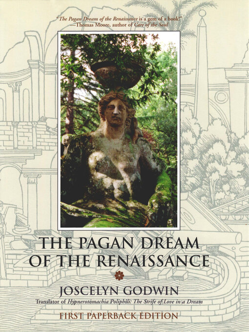Title details for The Pagan Dream of the Renaissance by Joscelyn Godwin - Available